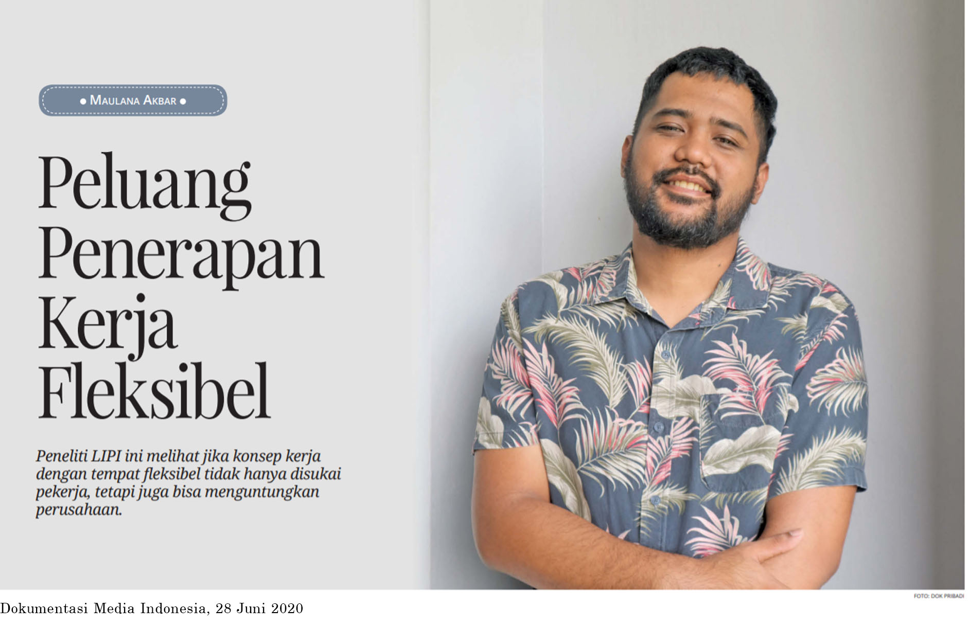 [Media Indonesia] Peluang Penerepan Kerja Flexible